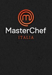MasterChef Italia streaming guardaserie