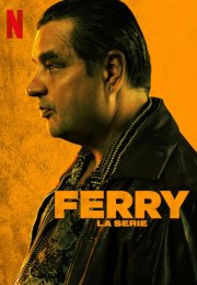 Ferry - La serie streaming guardaserie